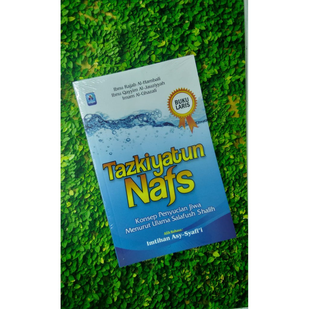 Buku Tazkiyatun Nafs Al Ghazali -Ibnu Rajab -Ibnu Qayyim ARF