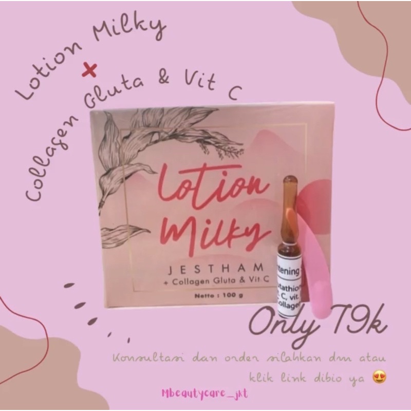 Milky Lotion + Collagen vit C & Vit E whitening lotion injection hasil seperti suntik putih