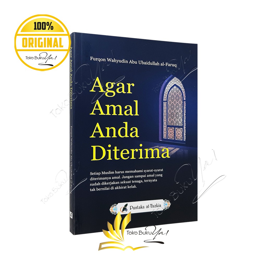 Agar Amal Anda DIterima - Pustaka At Tazkia