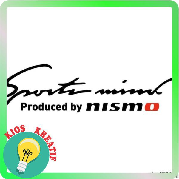 Terlaris sportmind nismo sticker sport mind nismo