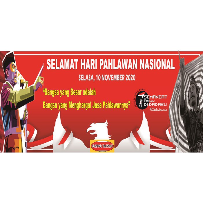 Custom Banner  Spanduk Peringatan Hari Pahlawan 2x1