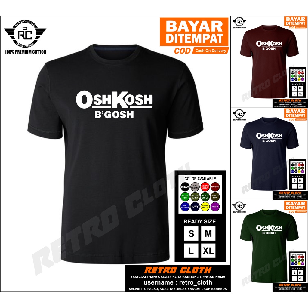 OSHKOSH BGOSH / Kaos Tshirt Baju Pria Combed 30s Distro OSHKOSH BGOSH