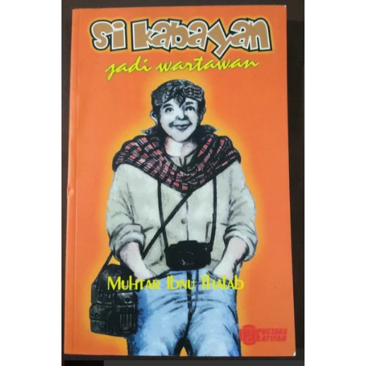 Si Kabayan Jadi Wartawan Muhtar Ibnu Thalab Buku Novel Buku Sastra Shopee Indonesia