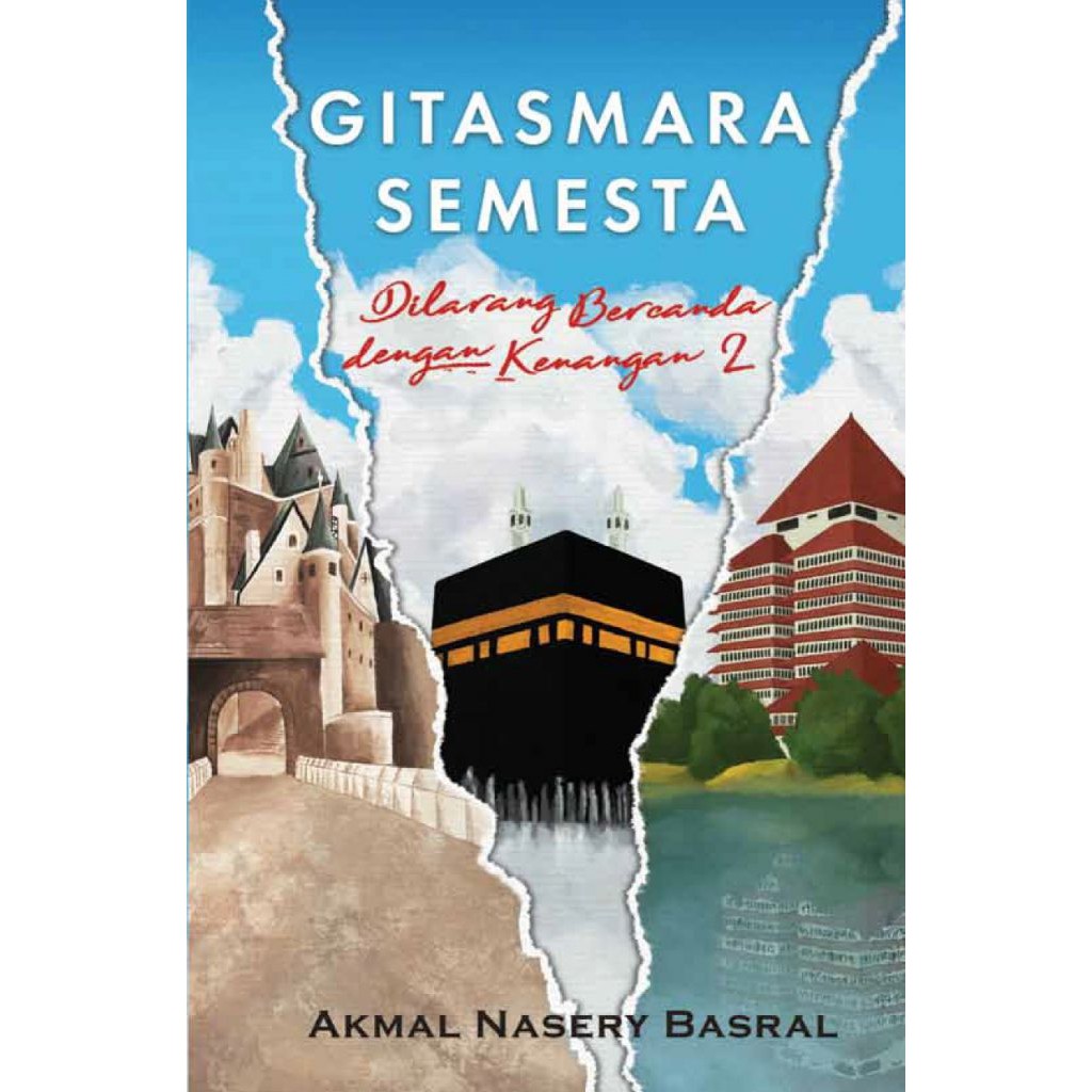 Novel Fiksi - DILARANG BERCANDA DENGAN KENANGAN 2 (GITASMARA SEMESTA) - Republika Penerbit - Original-1