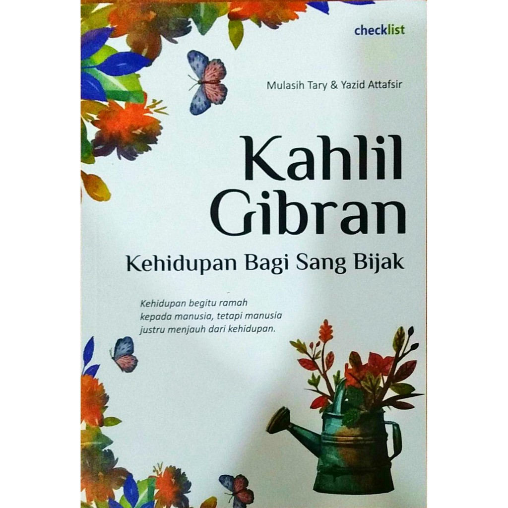 Kahlil Gibran Kehidupan Bagi Sang Bijak Shopee Indonesia