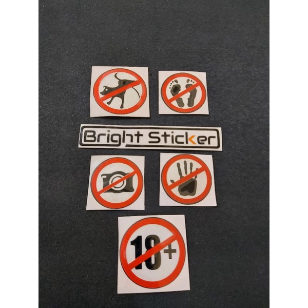 STICKER DILARANG PEGANG,INJAK,FOTO DLL CUTTING