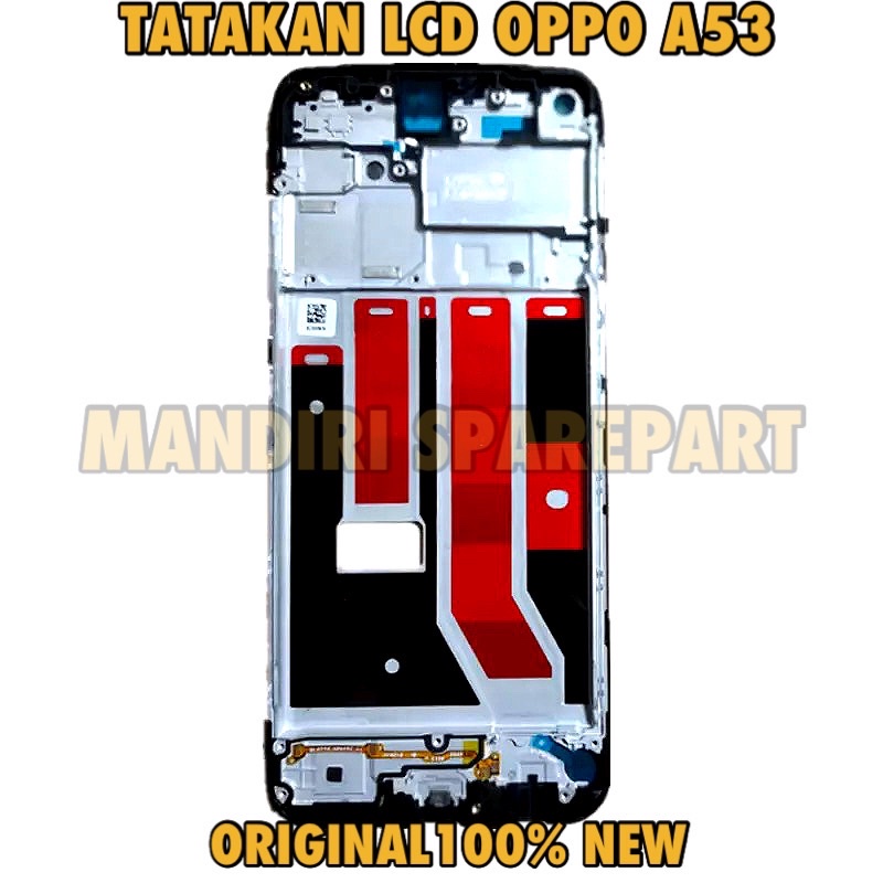 Tatakan Lcd Oppo A53 New Frame Lcd Oppo A53