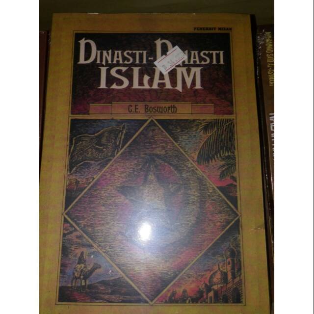 Dinasti Dinasti Islam - C.E. Bosworth