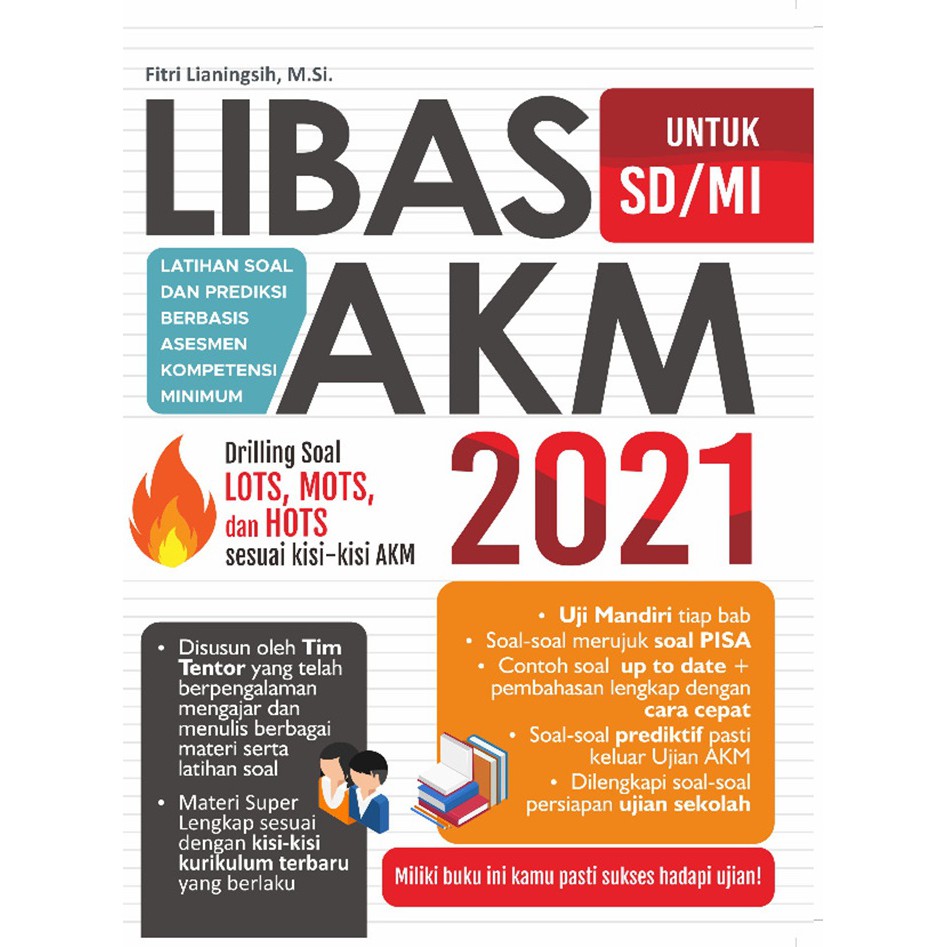LIBAS Latihan Soal dan Prediksi Berbasis Akurasi dan Asesmen Kompetensi Minimum (AKM) SD/MI 2021-0