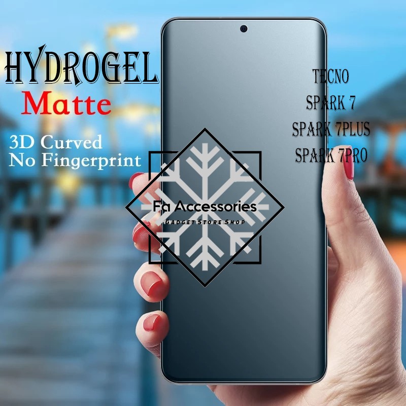 FA ANTI GORES JELLY HYDROGEL MATTE TECNO SPARK 7 7NFC 7PLUS 7PRO 8 8A 8PRO 9T 10 10C 10PRO CAMON 19 19PRO  20 20PRO PRO PREMIER 5G  NFC PLUS PRO FULL SCREEN PROTECTOR SHOCK 5G