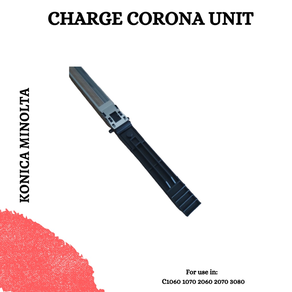 CHARGE CORONA UNIT KONICA MINOLTA BIZHUB C1060 1070 2060 2070 3080