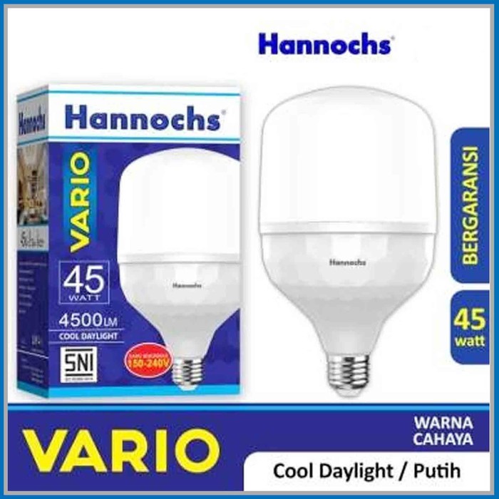 Hannochs Bola Lampu LED BULB 45W Vario Hannochs Kapsul Tabung 45 watt