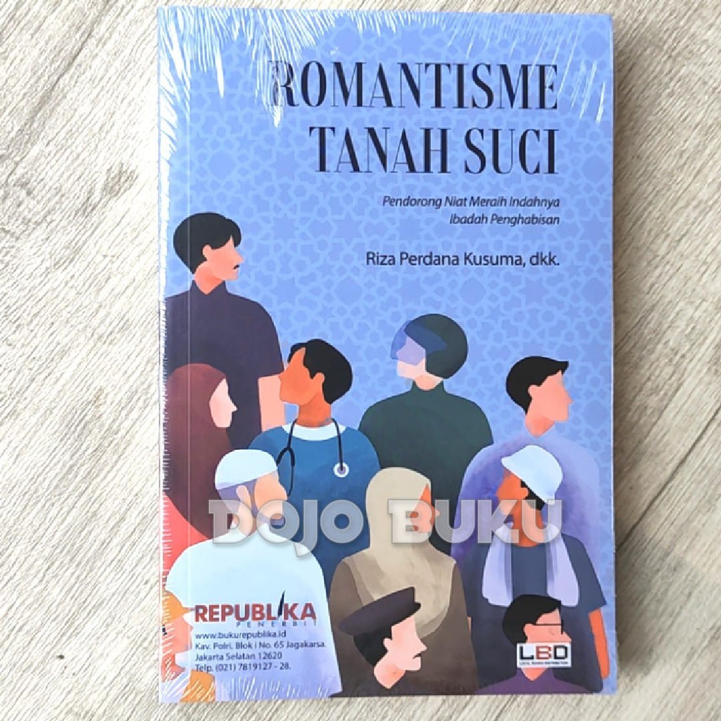 Romantisme Tanah Suci by Riza Perdana Kusuma, dkk