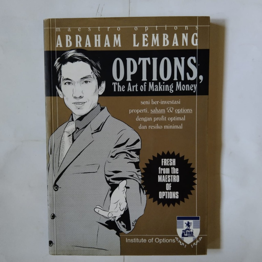 Option The Art of Making Money