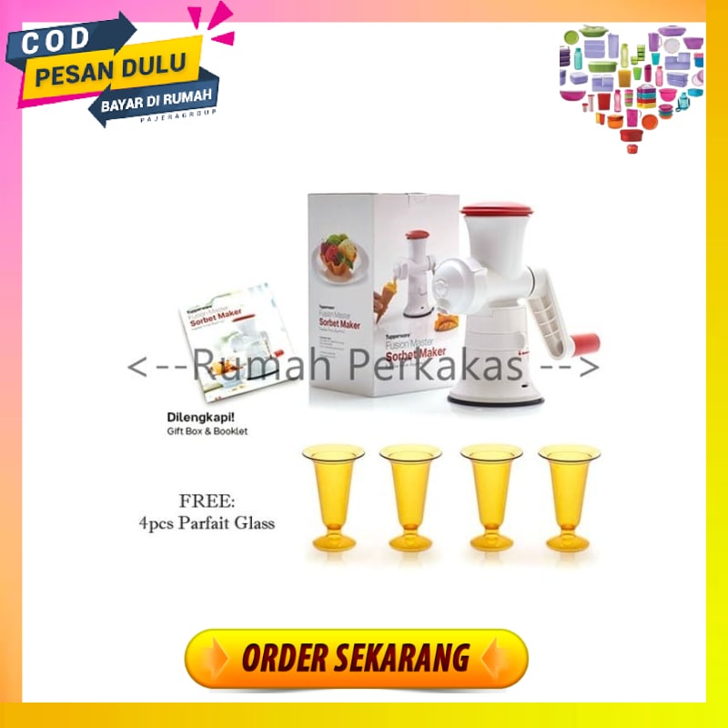 Tupperware Sorbet Maker Free 4pcs Parfait glass Promo Desember