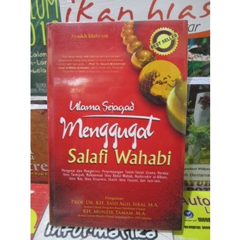 Ulama Sejagad Menggugat Salafi Wahabi - Syaikh Idahram