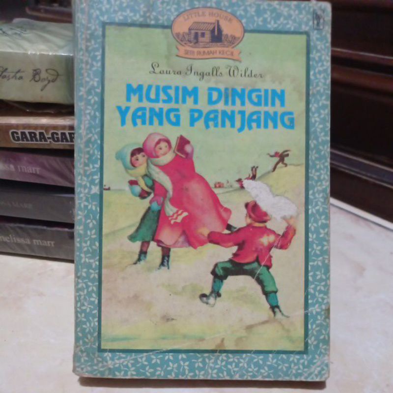 MUSIM DINGIN YANG PANJANG - LAURA INGALLS WILDER