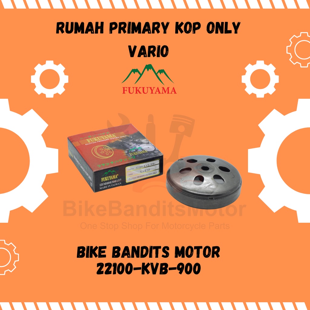 Mangkok Ganda Rumah Primary Kopling Only Vario Fukuyama