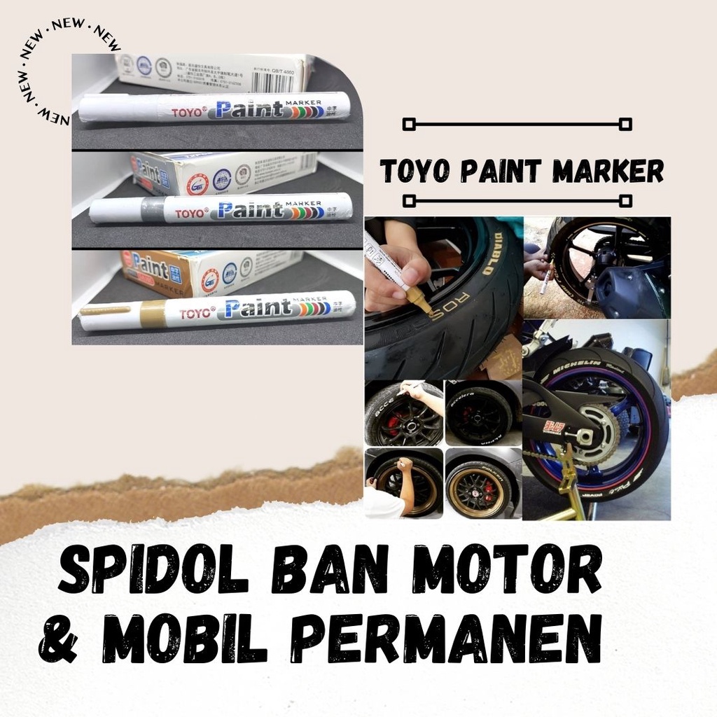 SPIDOL BAN MOTOR DAN MOBIL | TOYO PAINT PERMANEN | SPIDOL TOYO PAINT MARKER PERMANEN