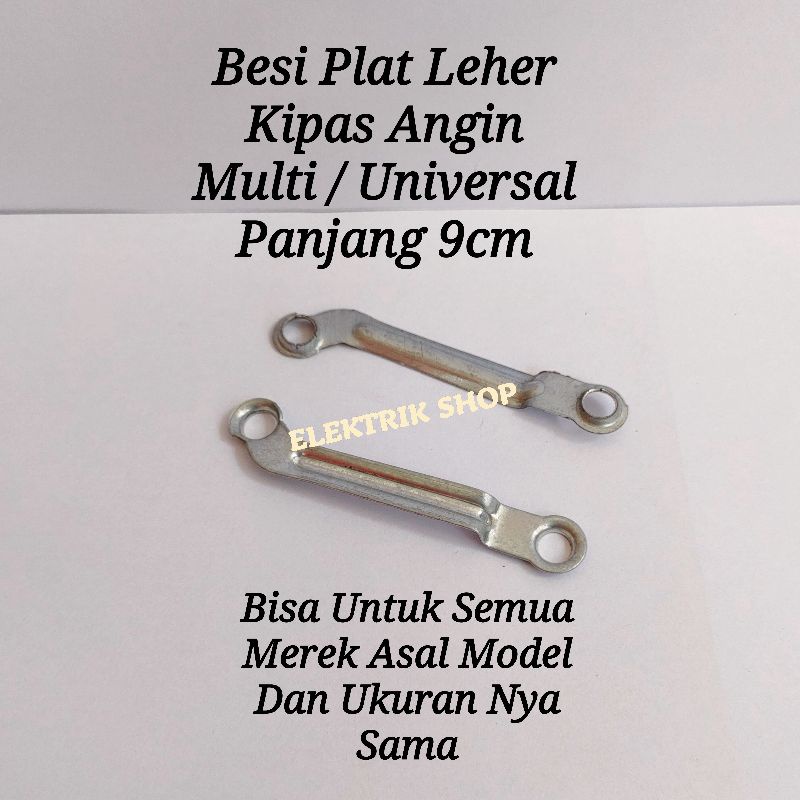 BESI PLAT LEHER KIPAS ANGIN MULTI SEMUA MERK PANJANG 9CM / BESI LEHER KIPAS ANGIN 16&quot;