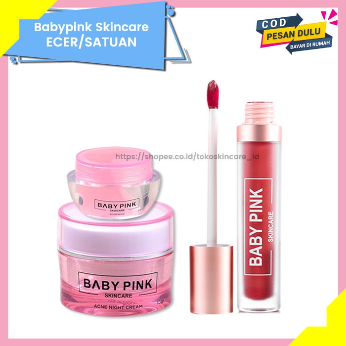 Soothing Gel &amp; Acne Night Cream &amp; Babylip Berry Addict Baby Pink Skincare Original BPOM