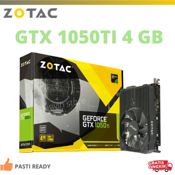 VGA ZOTAC GEFORCE GTX 1050 Ti 4GB DDR5 GAMING