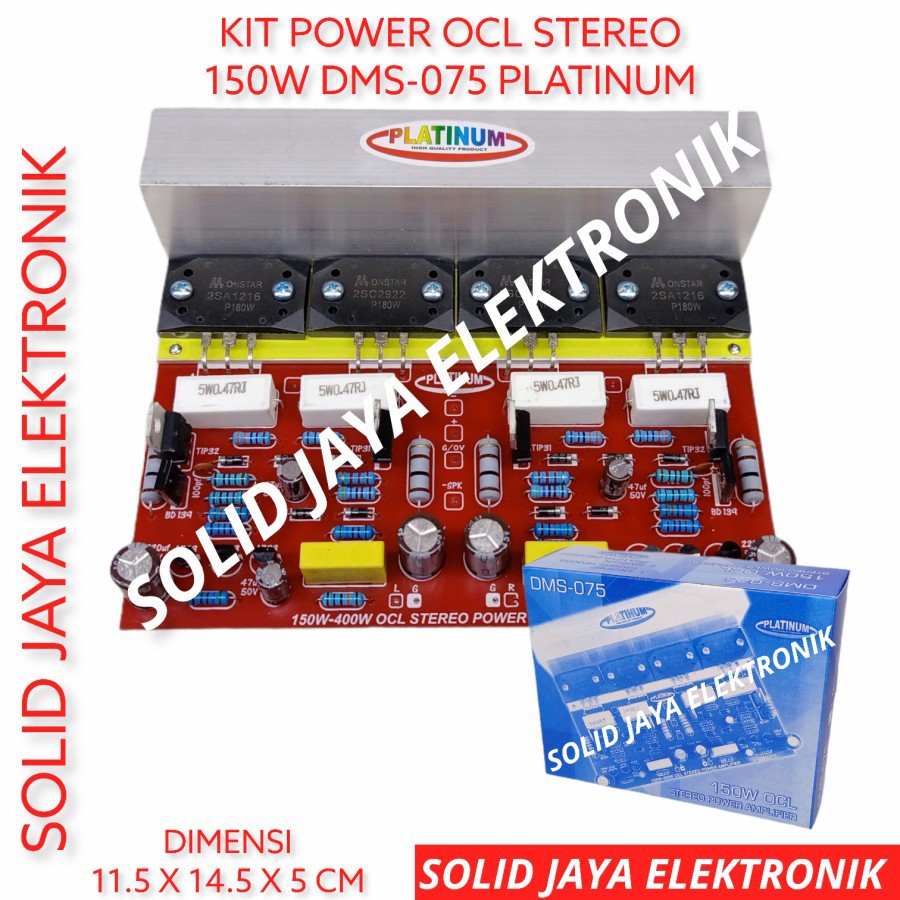 KIT POWER OCL STEREO 150W 150 WATT W DMS-075 DMS 075 DMS075 AMPLI AMPLIFIER AUDIO SOUND TRANSISTOR TR FINAL SANKEN II TR MOSPEC TIP2955 TIP3055 TIP 2SA1216 2SC2922 NO 2 DRIVER OCL AMPLI AUDIO PLATINUM AUDIO