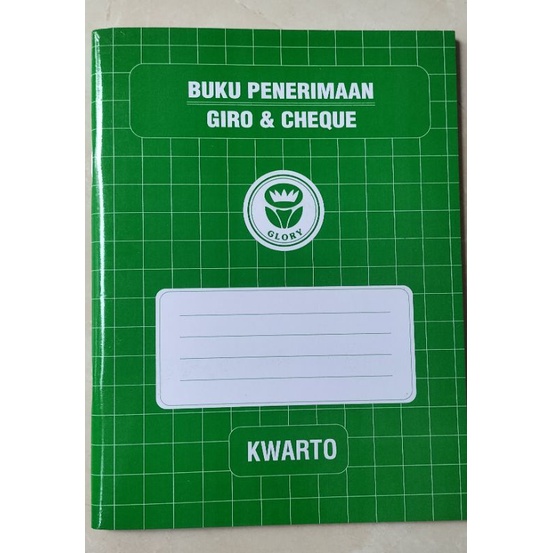 

BUKU PENERIMAAN | GIRO & CHEQUE | GLORY | UK KWARTO