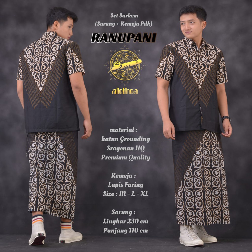 Set Sarkem Pendek Ranupani Alethea Kemeja Batk Pria Solo Modern Premium Full Furing PEKSI LAWASAN DEVABRATA MOCCA GEMBIROLOKO BRAMANTYA SEMBODO NAKULA 2 GUNUNGAN EMAS PEKSI LUHUR EDELIN KARTIKO WIJOYO DRAJAT BATIK SOLO AMANAH BATIKSOLOAMANAH BABON ANGREM