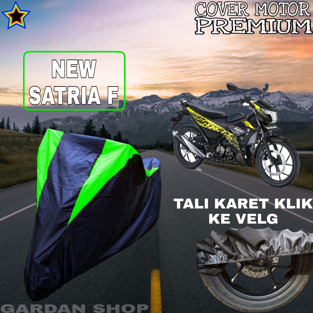 Sarung Motor NEW SATRIA F Hitam HIJAU Body Cover Penutup Pelindung Motor Satria PREMIUM