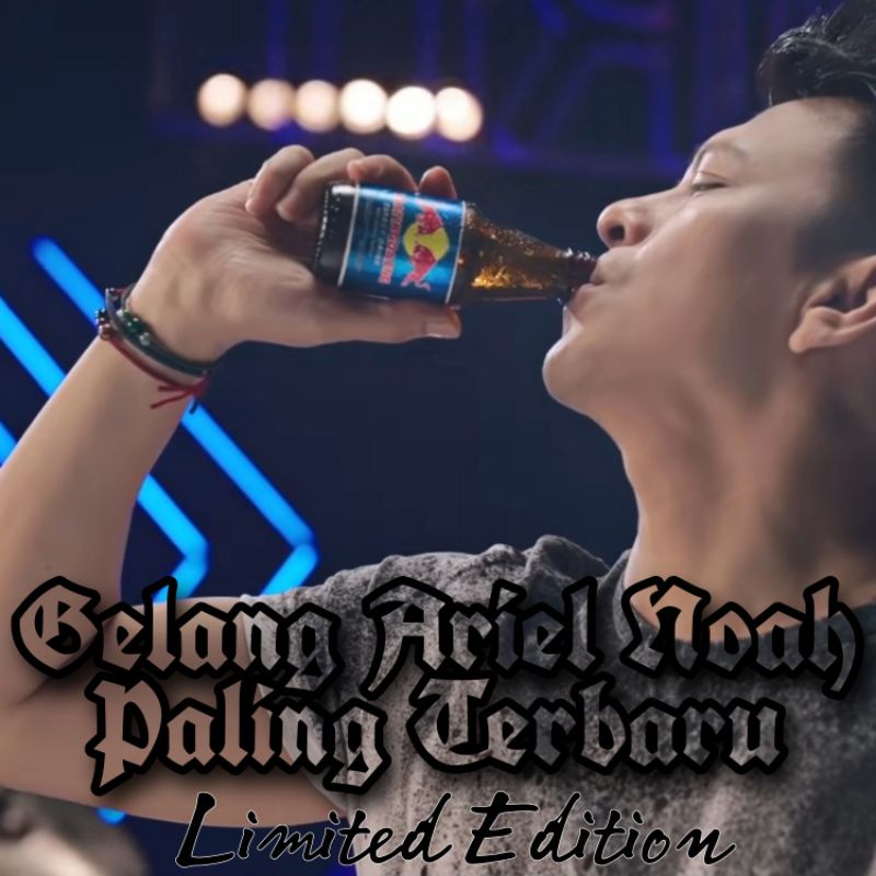 Gelang ariel Noah Paling terbaru