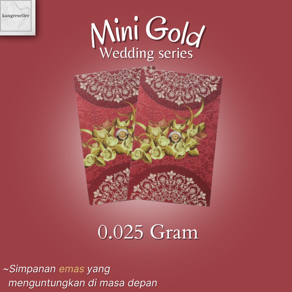 Mini Gold 0,025 Gram Gift Series Wedding Gift Hadiah Emas Mini Kecil 24 Karat 0.025 Gr