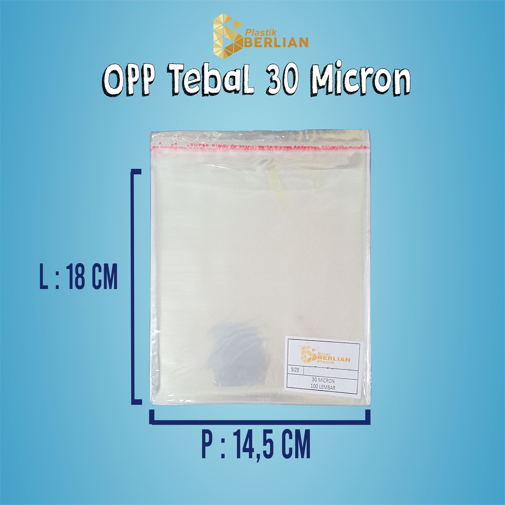 

14,5 X 18 cm Plastik OPP TEBAL 30 MICRON (100 lbr)