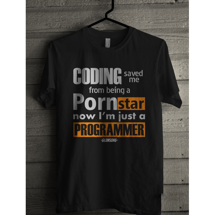 Kaos Oblong Distro Coding Save Me From Pornstar Iam Programmer