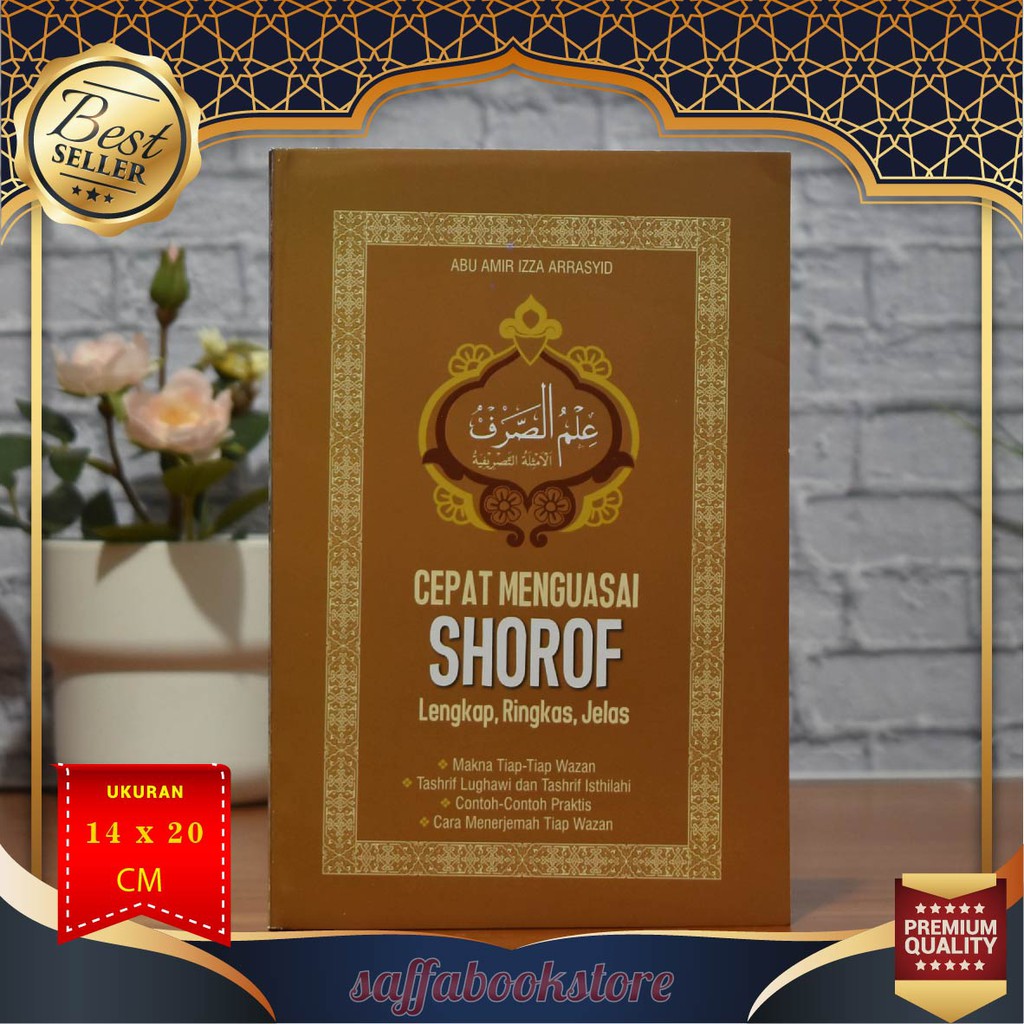 [BISA COD] Buku Kitab Cepat Menguasai Shorof : Lengkap Ringkas Jelas – Buku Belajar Shorof Praktis