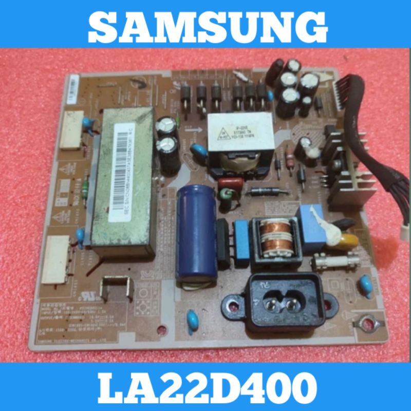 Psu SAMSUNG LA22D400 Psu TV SAMSUNG LA22D400 Power Supply SAMSUNG LA22D400 Power Supply TV SAMSUNG L
