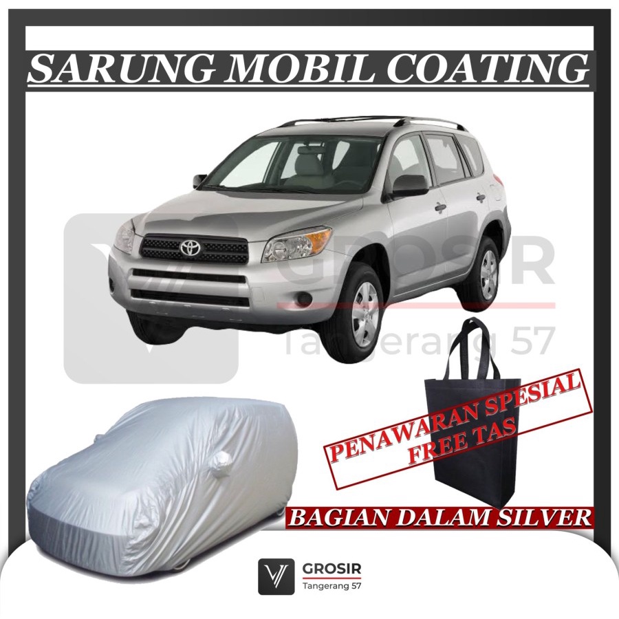 SARUNG MOBIL Rav 4 2006-2012 COATING SILVER BODY COVER Rav 4 2006-2012