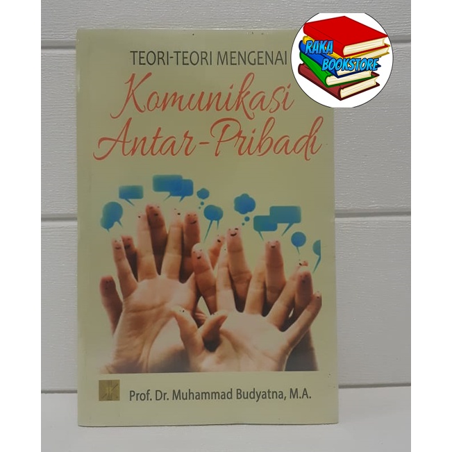 Teori-teori Komunikasi Antar Pribadi Original Prenada