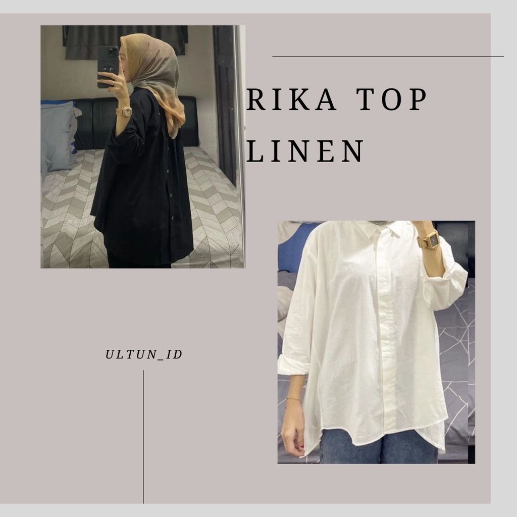 RIKA TOP BLOUSE PREMIUM LINEN HIGH QUALITY100% ORIGINAL100% RAKINA