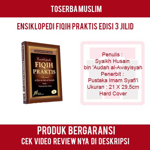 Ensiklopedi Fiqih Praktis Menurut Al Quran dan As Sunnah ( 3 Jilid)