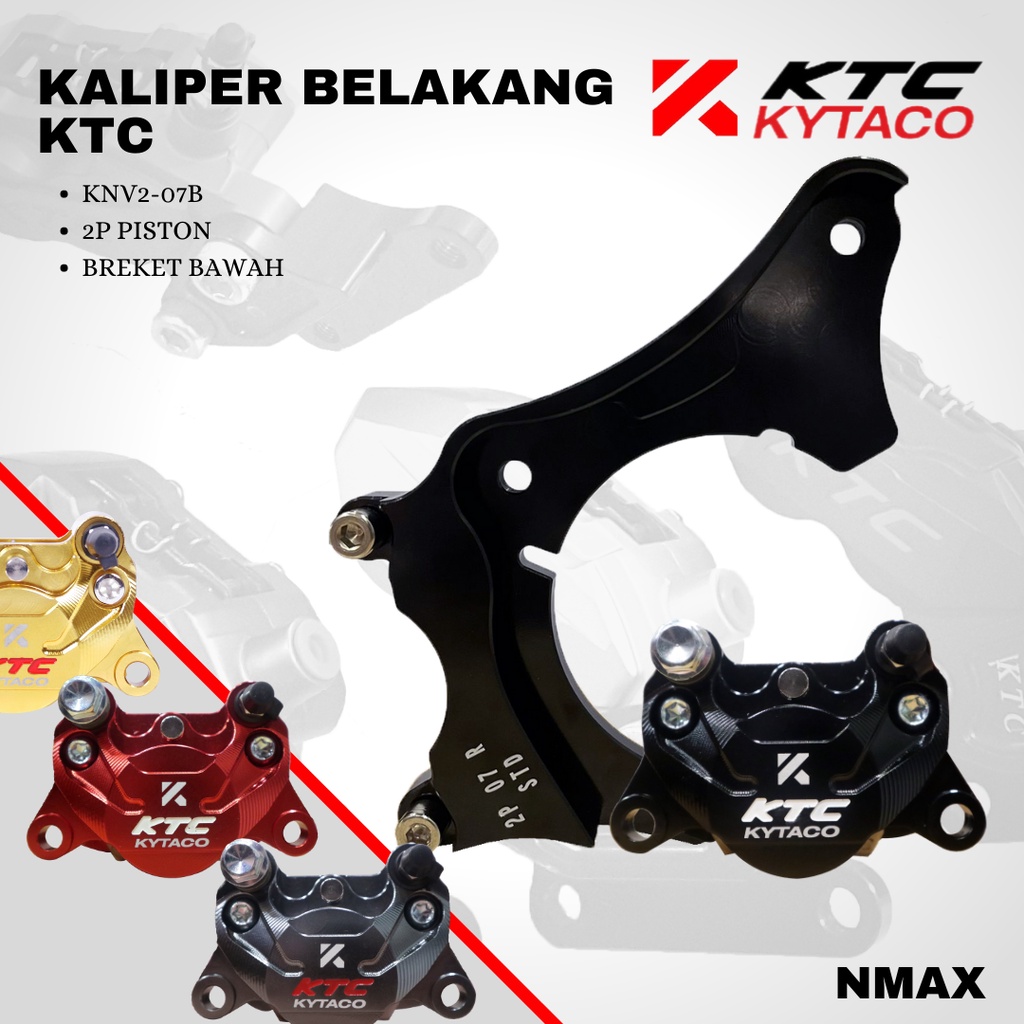 Kaliper pala babi KTC nmax belakang KNV2-07B breket bawah