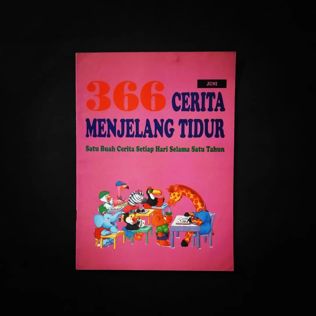 Buku Anak Langka 366 Cerita Menjelang Tidur Juni
