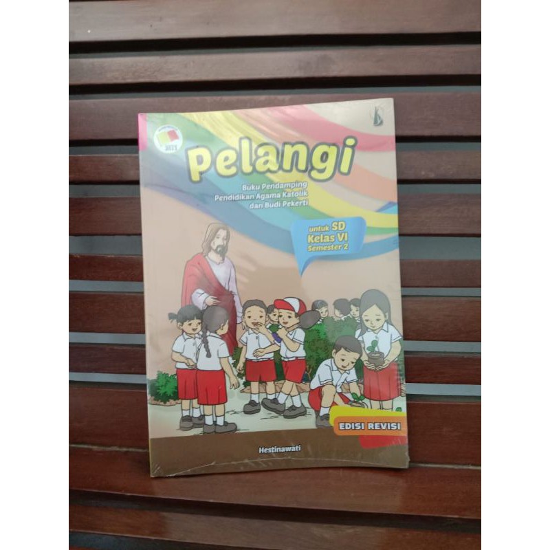Pelangi Buku Penunjang Agama Katolik dan Budi Pekerti Kelas 6 SD semester 2