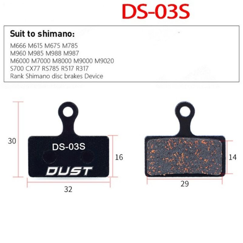Brake Pad DUST DS-03S Shimano M615 M785 M6000 M7000 dll Kampas Rem Cakram Sepeda Hidrolik Brake Pads