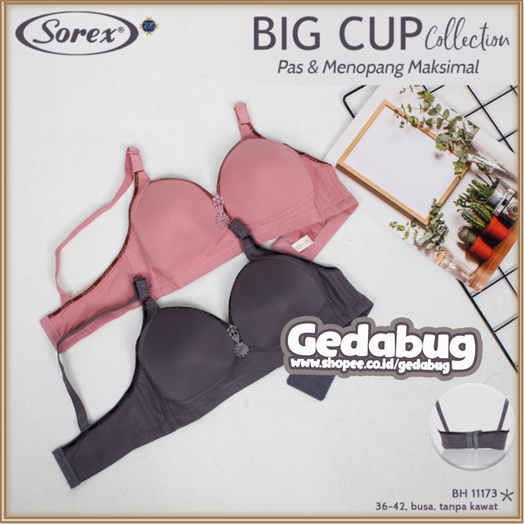 Bra BH Sorex 11173 Bra Cup Besar Tanpa Kawat Busa Kait 3 Setara Cup B-C Gedabug