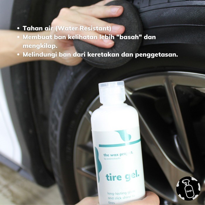 TWP Tire Gel - Semir Pengkilap Penghitam Ban Mobil Motor Anti Air