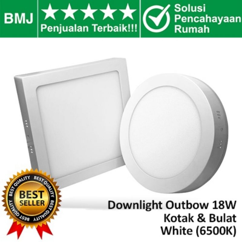 Jual Downlight Outbow 18watt Sinar Putih Bulat Dan Kotak Led Downlight Ob 18watt Downlight Ob 3389