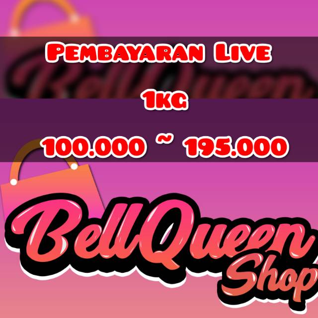 Pembayaran  LIVE 100~195 1Kg