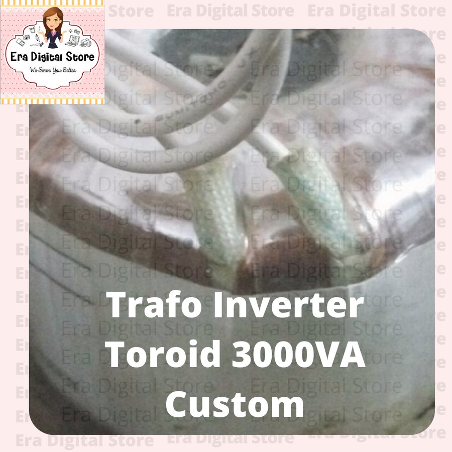 Trafo Inverter Toroid 3000VA Watt Custom