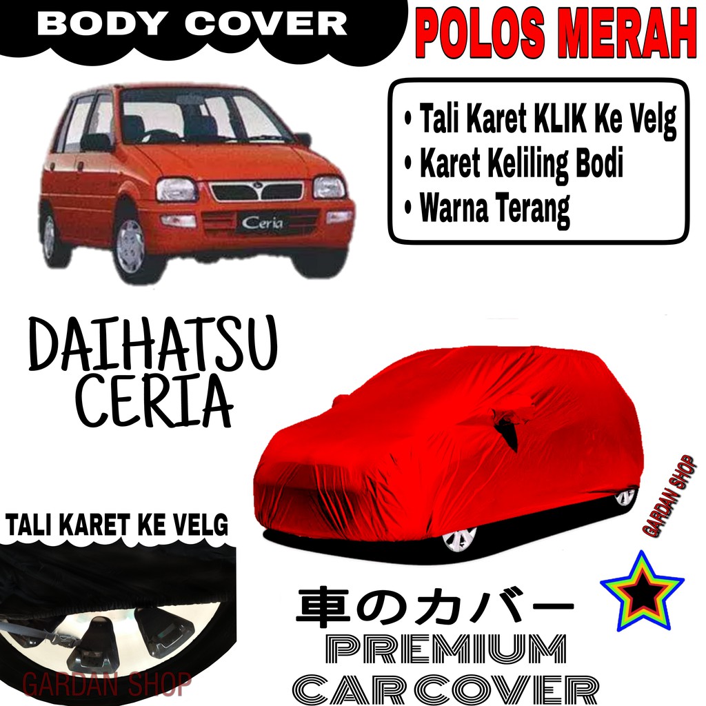 Sarung Mobil DAIHATSU CERIA Polos MERAH Body Cover Penutup Body Ceria PREMIUM